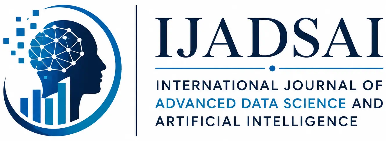 International Journal of Advanced Data Science and Artificial Intelligence (IJDSAI)